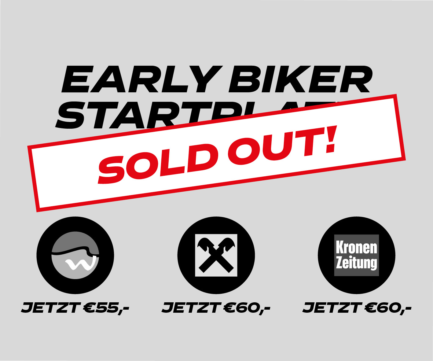 Early Biker Startplatz - Sold Out